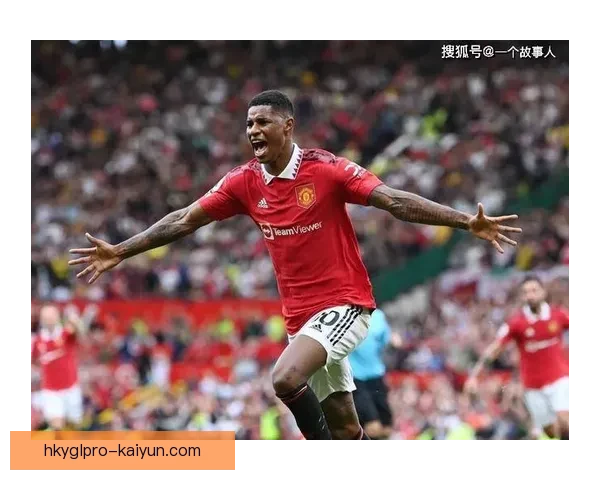 拉什福德射门选择引发讨论，状态回暖备受关注